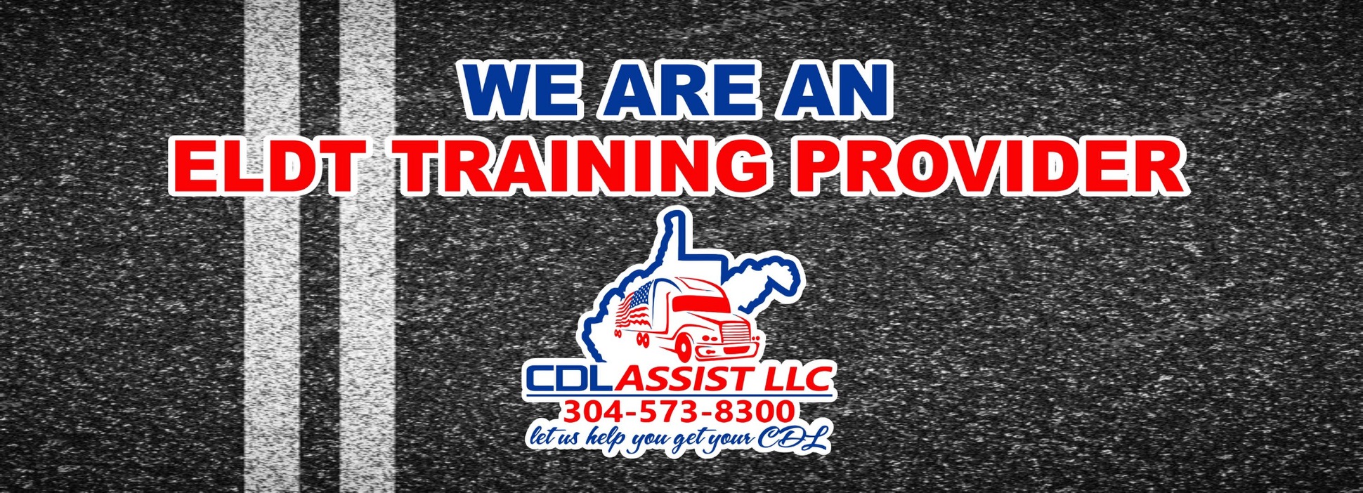 ELDT Online Theory Class CDL Assist LLC Beckley, WV 304.573.8300